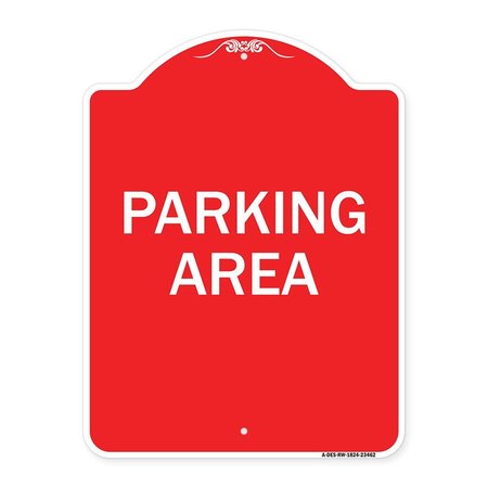 SIGNMISSION Designer Series Sign-Parking Area, Red & White Aluminum Architectural Sign, 18" x 24", RW-1824-23462 A-DES-RW-1824-23462